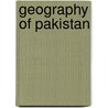 Geography of Pakistan by Frederic P. Miller
