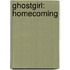 Ghostgirl: Homecoming