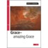 Grace - Amazing Grace