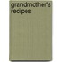 Grandmother's Recipes