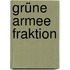 Grüne Armee Fraktion