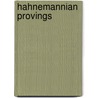 Hahnemannian Provings door James Hawley Stephenson