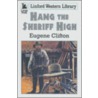 Hang the Sheriff High door Eugene Clifton