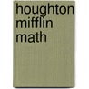 Houghton Mifflin Math by Matt Larson