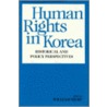 Human Rights in Korea by William Shaw