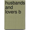 Husbands And Lovers B door Harris Ruth