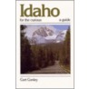 Idaho for the Curious door Cort Conley