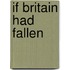 If Britain Had Fallen