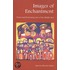 Images of Enchantment