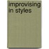 Improvising in Styles