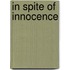 In Spite Of Innocence