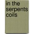 In The Serpents Coils