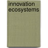 Innovation Ecosystems by Eunika Mercier-Laurent