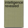 Intelligence Revealed door A. Crispin Jewitt