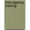 Inter-Agency Training door Jo Edwards