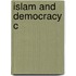 Islam And Democracy C
