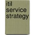 Itil Service Strategy