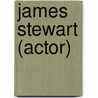 James Stewart (actor) door Frederic P. Miller