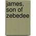 James, Son Of Zebedee