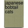 Japanese Bobtail Cats door Jill C. Wheeler