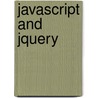 Javascript And Jquery door David Sawyer Mcfarland