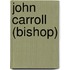 John Carroll (Bishop)