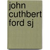 John Cuthbert Ford Sj by Eric Marcelo O. Genilo