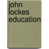 John Lockes Education by Heike Barakat