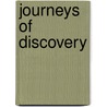 Journeys Of Discovery by Joseph Cummins