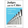 Judges And The Cities door Clark E. Clark