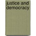Justice And Democracy