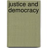 Justice And Democracy door Stepaniants