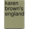 Karen Brown's England door Karen Brown