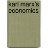 Karl Marx's Economics door John Wood