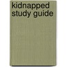 Kidnapped Study Guide door Saddleback Educational Publishing Inc.
