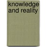 Knowledge And Reality door Steven M. Cahn