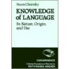 Knowledge Of Language by Noam Chomsky