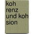 Koh Renz Und Koh Sion