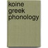 Koine Greek Phonology