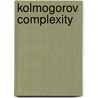 Kolmogorov Complexity by Frederic P. Miller