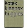 Kotex Kleenex Huggies door Thomas Heinrich