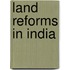 Land Reforms In India