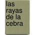 Las Rayas De La Cebra