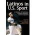Latinos In U.S. Sport