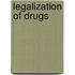 Legalization of Drugs