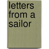 Letters From A Sailor door Daniels Lee