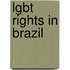 Lgbt Rights In Brazil