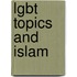 Lgbt Topics And Islam