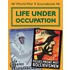 Life Under Occupation