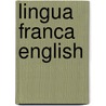 Lingua Franca English door Yvonne Droeschel